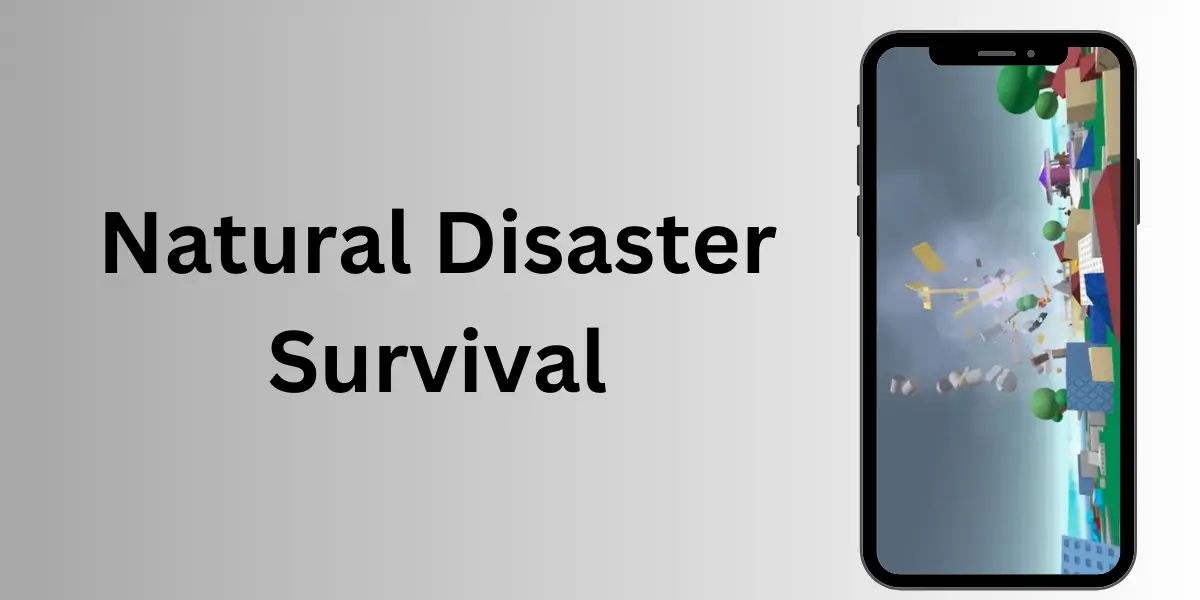 roblox Natural Disaster Survival